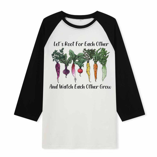 Let Root For Each Other Raglan Long Sleeve Top