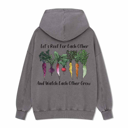 Let Root For Each Other Washed Hoodie