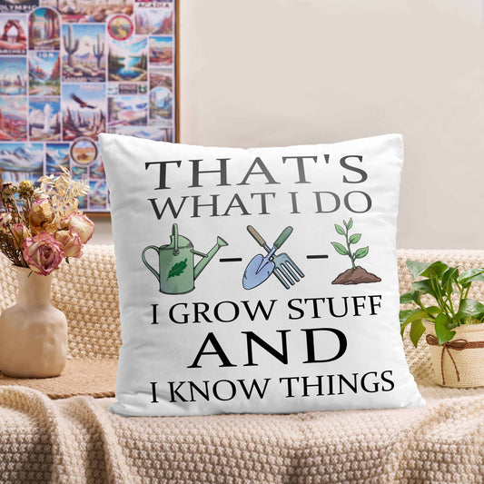 Freeleaf I Grow Stuff and I Know Things Short Plush Cushion Pillow