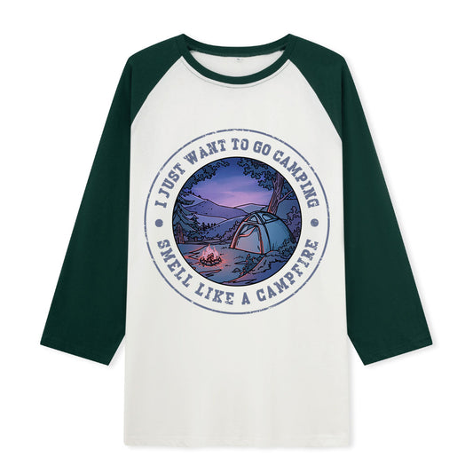 Just Want To Go Camping Raglan Long Sleeve Top