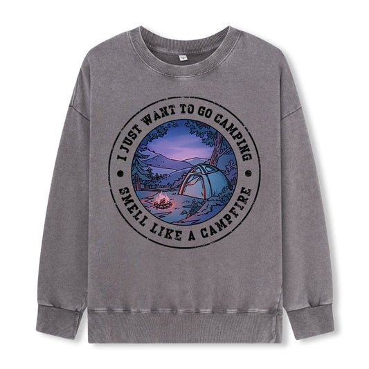 Just Want To Go Camping Washed Sweatshirt