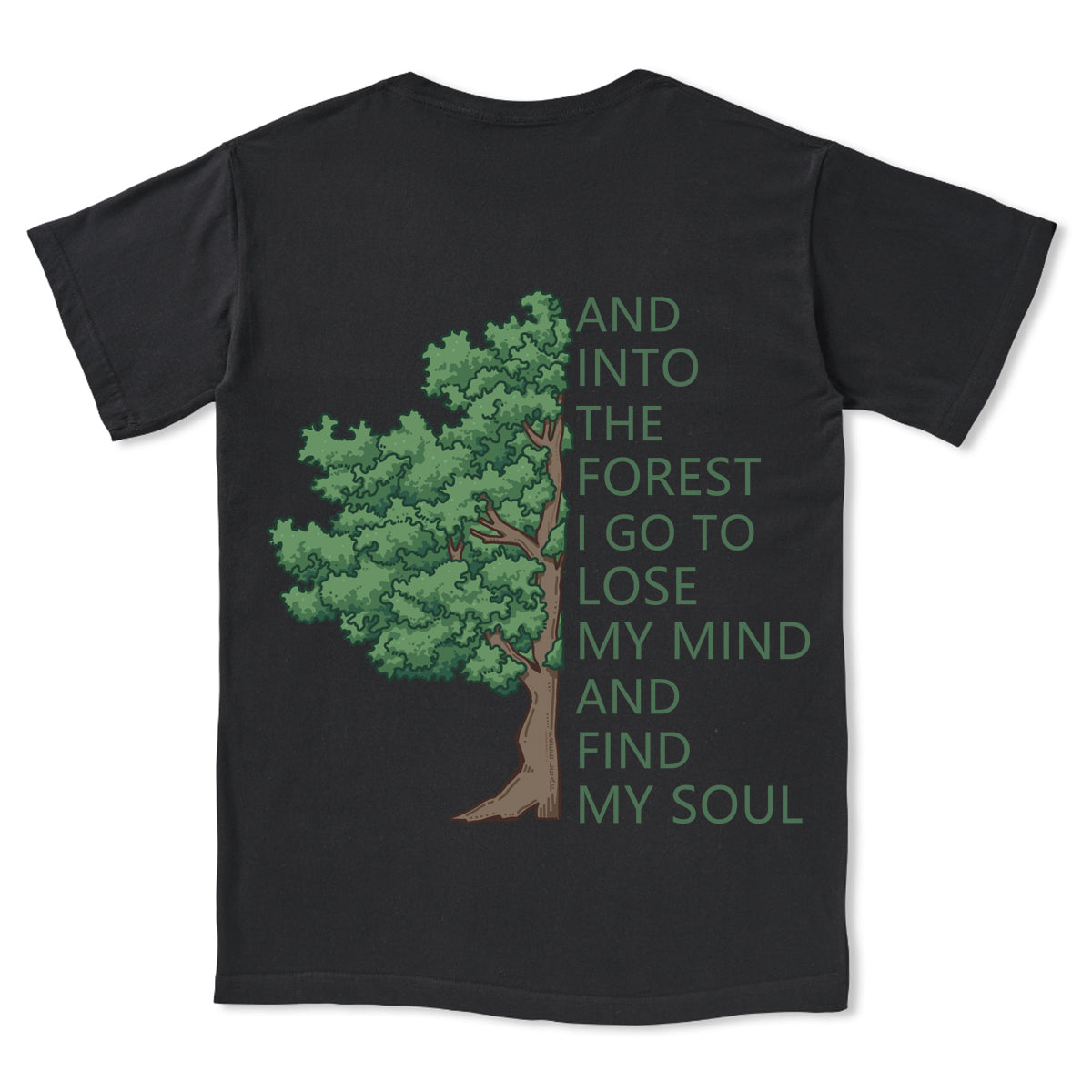 Freeleaf Into Forest And Find My Soul Tee