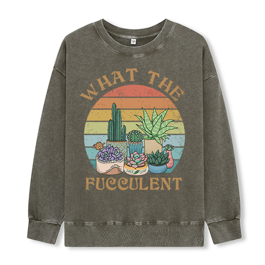 Freeleaf What the Fucculent Washed Sweatshirt