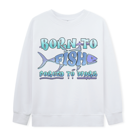 Born to Fish Front-printed Sweatshirt