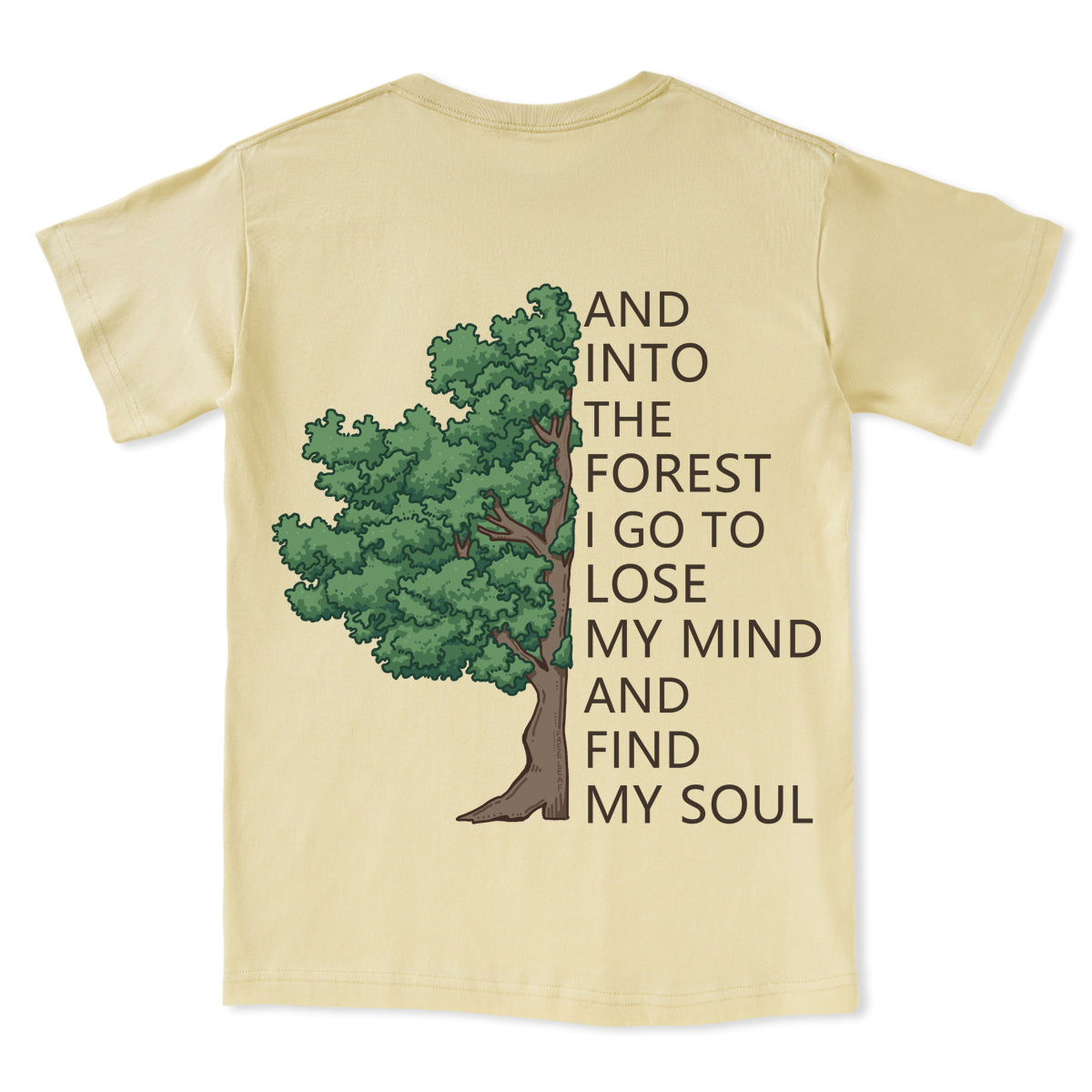 Freeleaf Into Forest And Find My Soul Tee