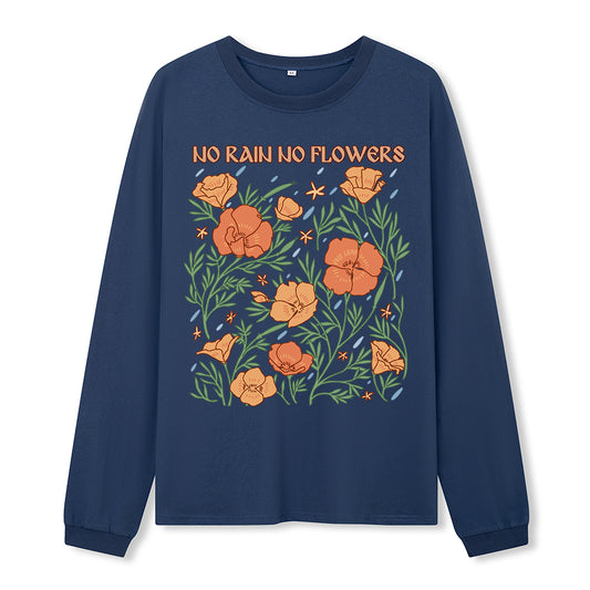 Freeleaf  No Rain No Flowers Inspired Long Sleeve