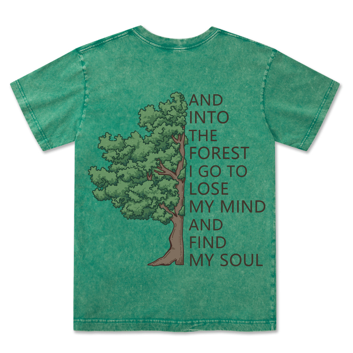 Freeleaf Into Forest And Find My Soul Washed Tee