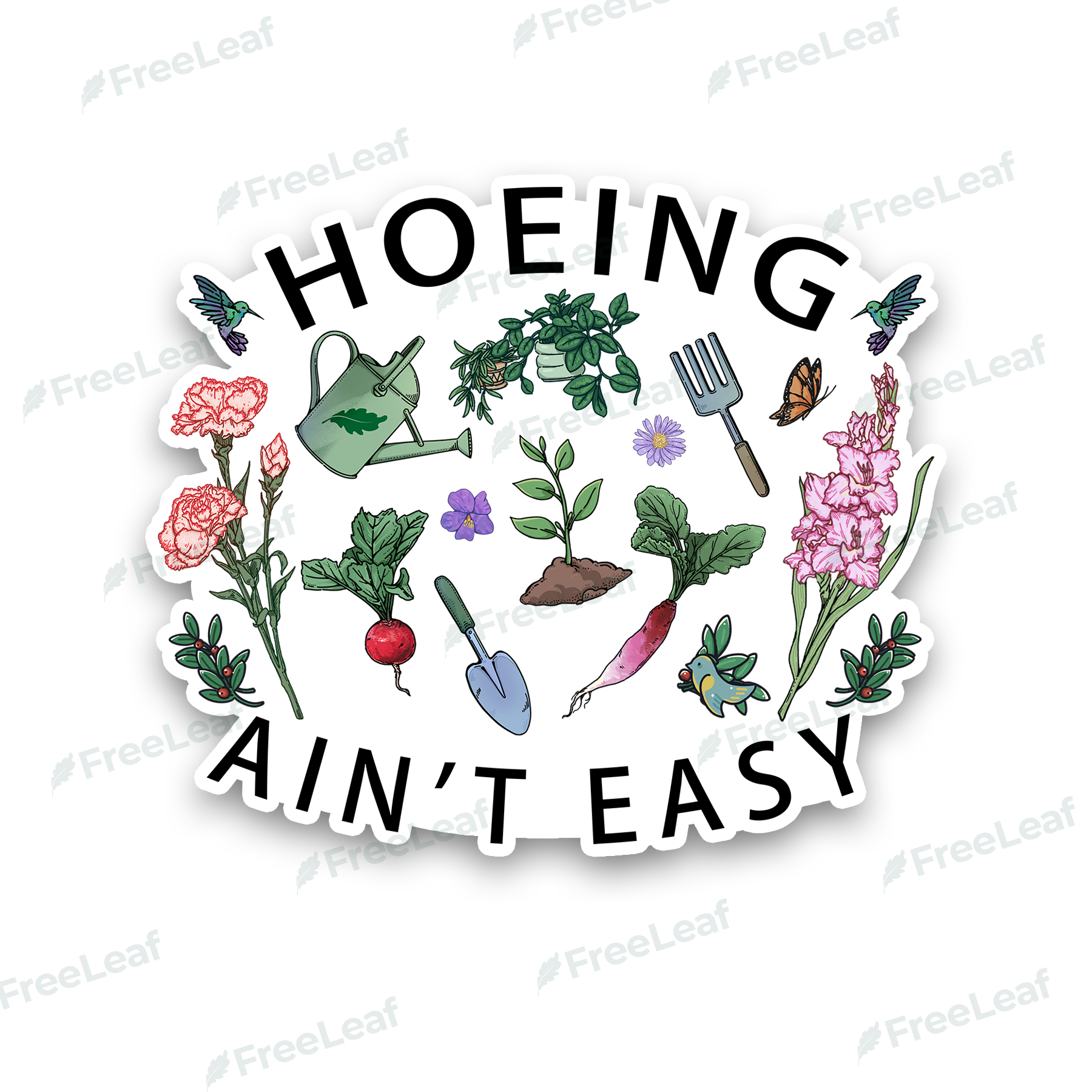 Hoing Ain't Easy Sticker