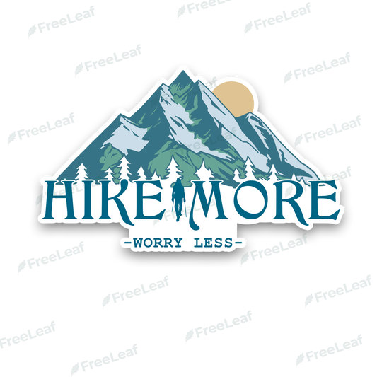 Hike More Worry Less Sticker