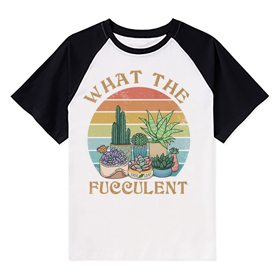 Freeleaf What the Fucculent Unisex Raglan Sleeve Top