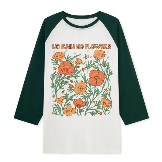 Freeleaf  No Rain No Flowers  Unisex Raglan Sleeve Top