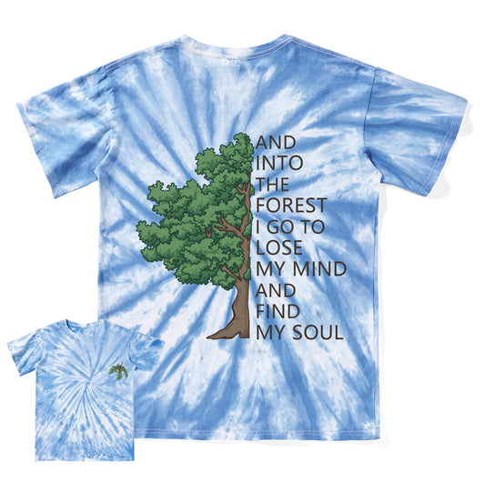 Freeleaf Into Forest And Find My Soul Swirl Tie Dye Tee