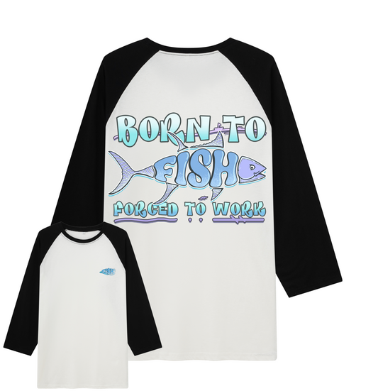 Born To Fish Raglan Long Sleeve Tops