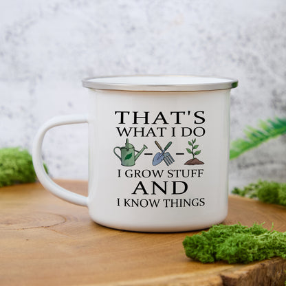 Freeleaf I Grow Stuff and I Know Things  Enamel Mug