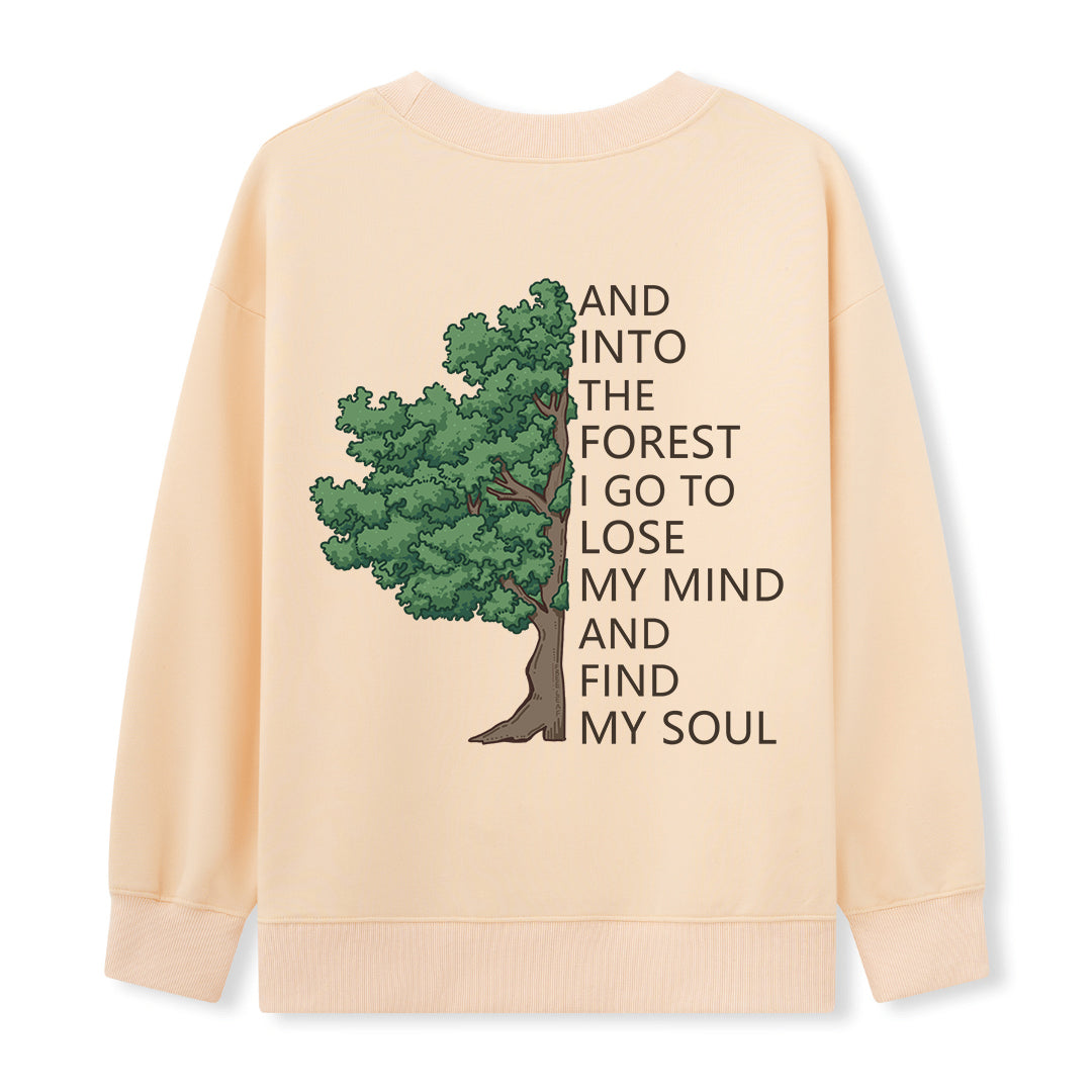 Freeleaf Into Forest And Find My Soul Sweatshirt