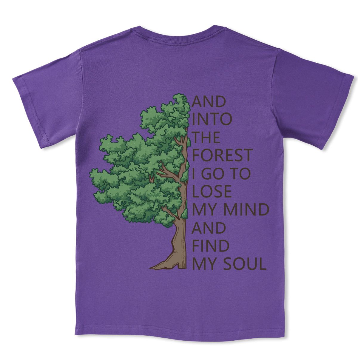 Freeleaf Into Forest And Find My Soul Tee