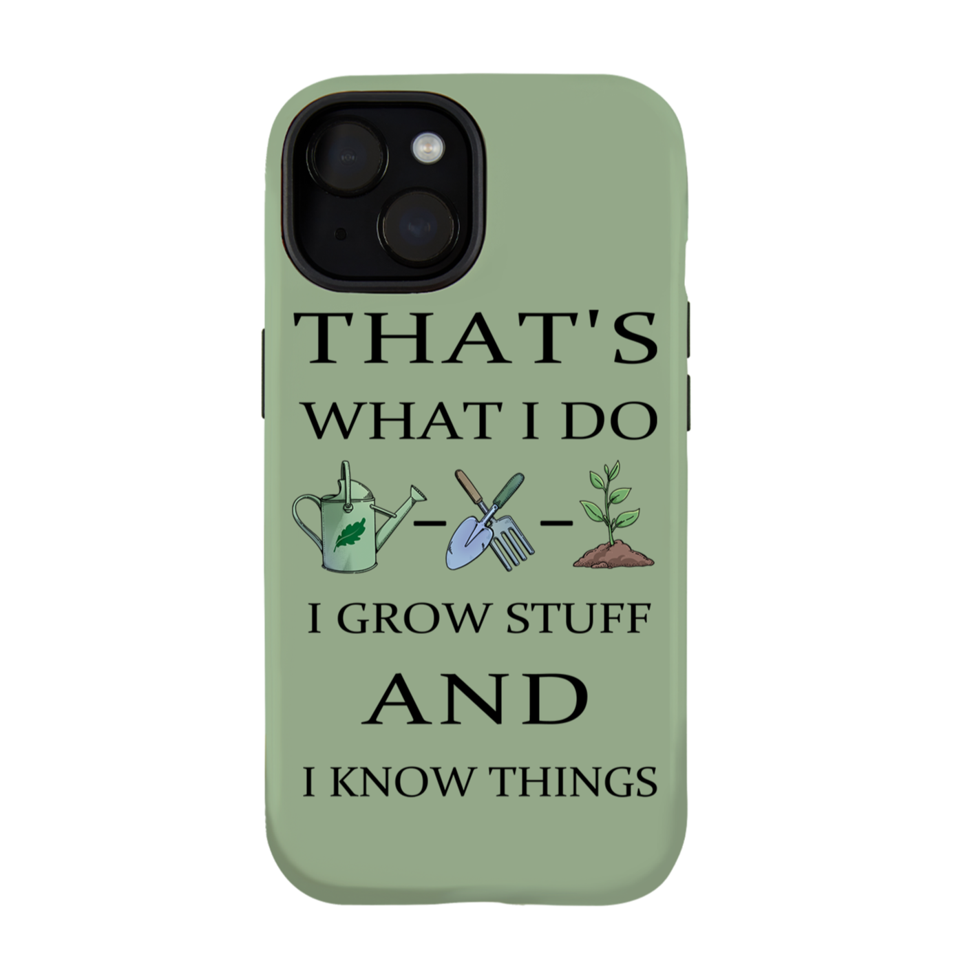 freeleaf-i-grow-stuff-and-i-know-things-iphone-case