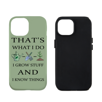 freeleaf-i-grow-stuff-and-i-know-things-iphone-case